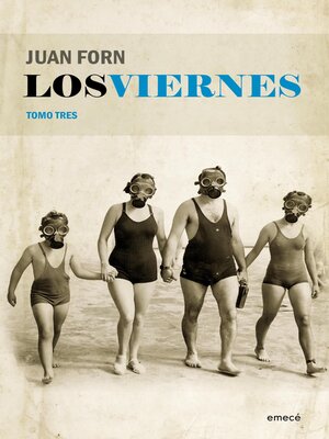 cover image of Los viernes. Tomo tres